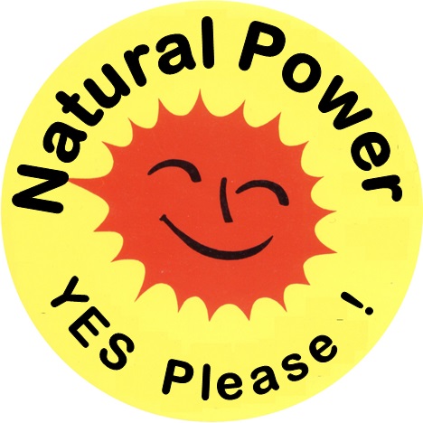 Natural power from renewable energies - Yes, Please!